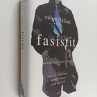 Aapo Roselius ym. : Suomalaiset fasistit : Mustan sarastu... - pikkukuva 1