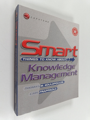 Thomas M. Koulopoulos : Smart things to know about : know...