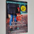 Soile Jokiranta : Kaikella on tarkoituksensa - pikkukuva 1