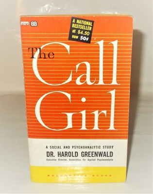 THE CALL GIRL (Dr. Harold Greenwald)