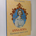 Jorma Kurvinen : Anna-Sofia, kartanon nuori neiti - pikkukuva 1