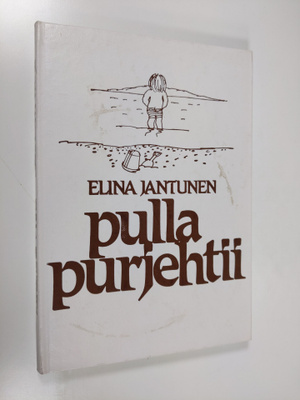 Elina Jantunen : Pulla purjehtii