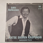 ESKO RAHKONEN - KATSE SUUREN KAUPUNGIN 7 " Single - pikkukuva 1