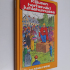 Jalmari Finne : Kiljusen herrasväki juhlahumussa - pikkukuva 1