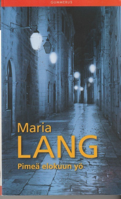 Maria Lang, Pimeä elokuun yö