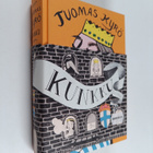 Tuomas Kyrö : Kunkku : iloittelu (signeerattu) - pikkukuva 1