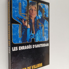 Gerard De Villiers : Les enrages d'Amsterdam - pikkukuva 1