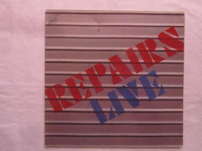 Repairs: Live   LP  1974