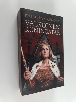 Philippa Gregory : Valkoinen kuningatar