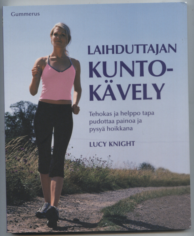 Lucy Knight: Laihduttajan kuntokävely