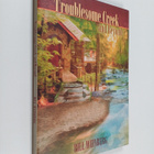 Bill Weinberg : Troublesome Creek and Beyond (signeerattu... - pikkukuva 1