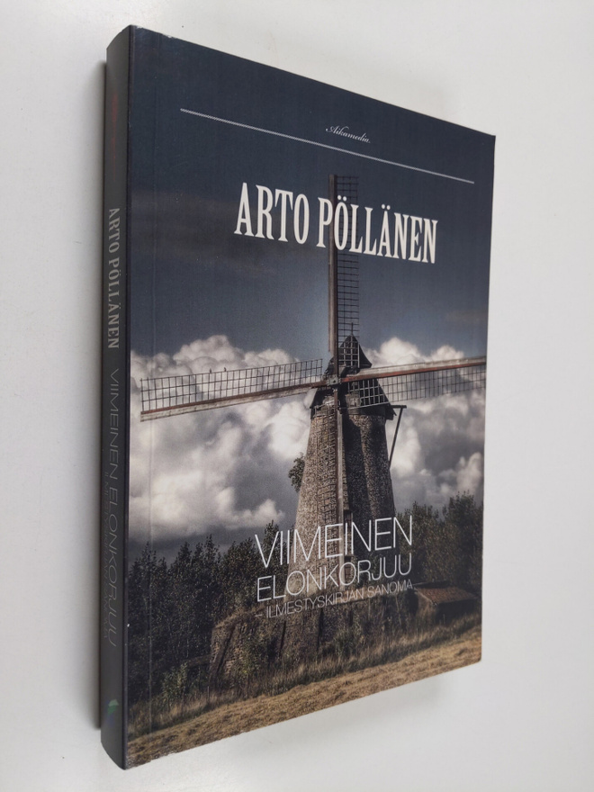 Arto Pöllänen : Viimeinen elonkorjuu : Ilmestyskirjan san...