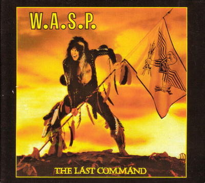 W.A.S.P. - The Last Command (CD+7) MINT!! WASP