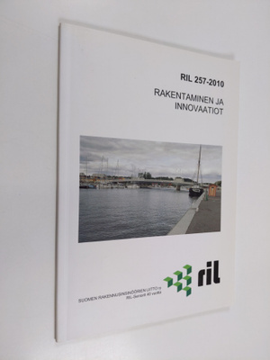 Rakentaminen ja innovaatiot : Suomen rakennusinsinöörien ...
