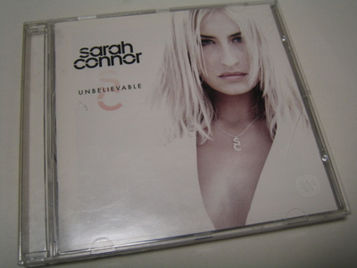 Sarah Connor - Unbelievable (CD)