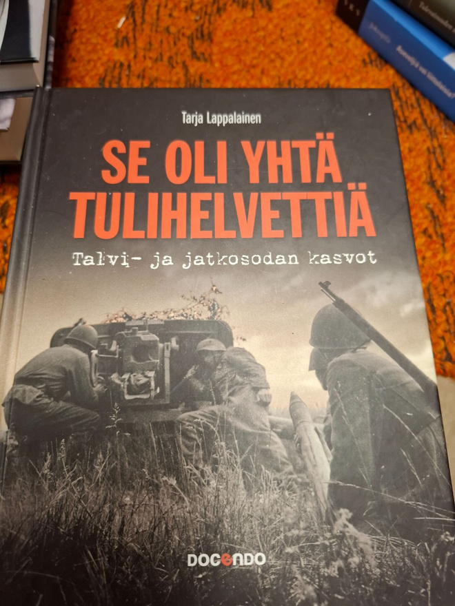Tarja Lappalainen Se oli yhtä tulihelvettiä