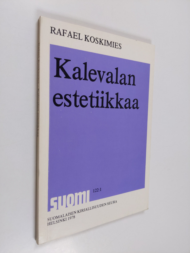 Rafael Koskimies : Kalevalan estetiikkaa