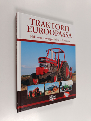 Andrew Morland : Traktorit Euroopassa