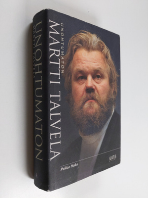 Pekka Hako : Unohtumaton Martti Talvela