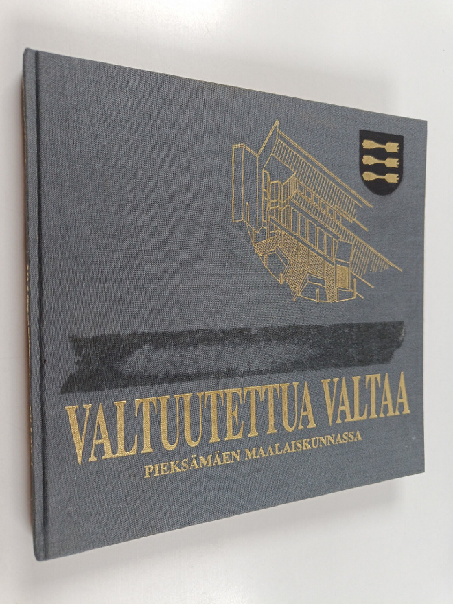 Pentti Ruohonen : Valtuutettua valtaa : Pieksämäen maalai...