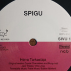 Spigu :Herra tarkastaja/Valheita ja kuumetta. 7" single. - pikkukuva 3