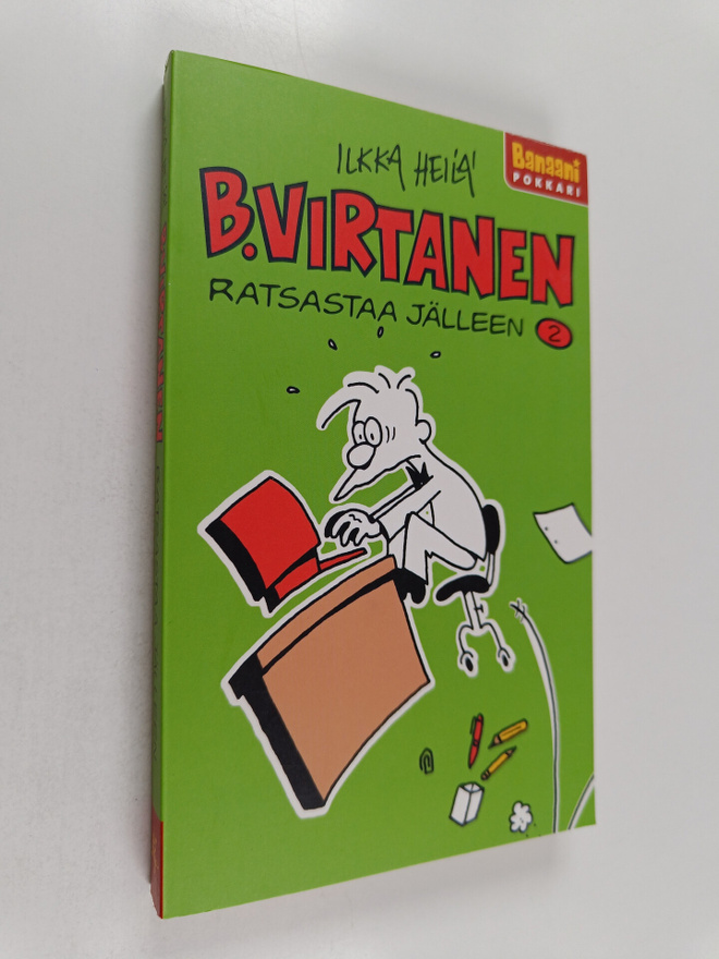 Ilkka Heilä : B. Virtanen 2 : B. Virtanen ratsastaa jälleen
