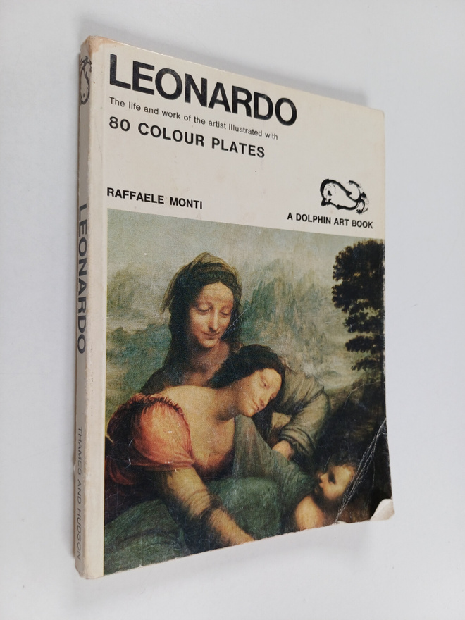 Raffaele Monti : A dolphin art book : Leonardo : The life...