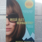 Maria Semple - Missä olet, Bernadette? (pokkari) - pikkukuva 1