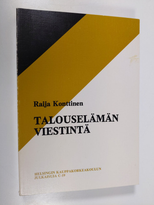 Raija Konttinen : Talouselämän viestintä