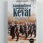 Aapo Roselius : Isänmaallinen kevät - Vapaussotamyytin al... - pikkukuva 1