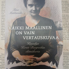 Tiina Mahlamäki - Kaikki maallinen on vain vertauskuvaa - pikkukuva 1
