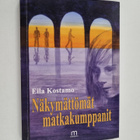 Eila Kostamo : Näkymättömät matkakumppanit - pikkukuva 1