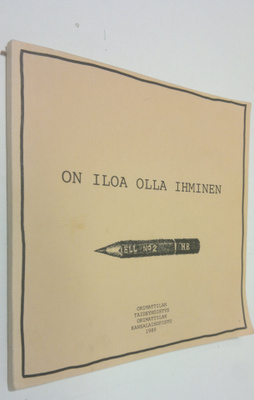 On iloa olla ihminen