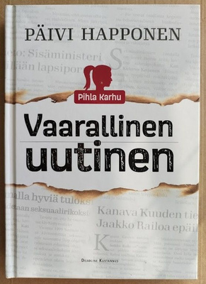 Päivi Happonen: Vaarallinen uutinen