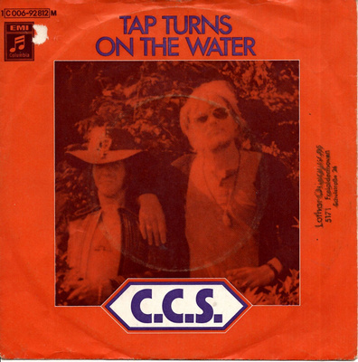 C.C.S.: Tap Turns On The Water / Save The World  7"kk