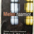 Peter C. Whybrow - Mielen naamiot: depressio, mania... - pikkukuva 1