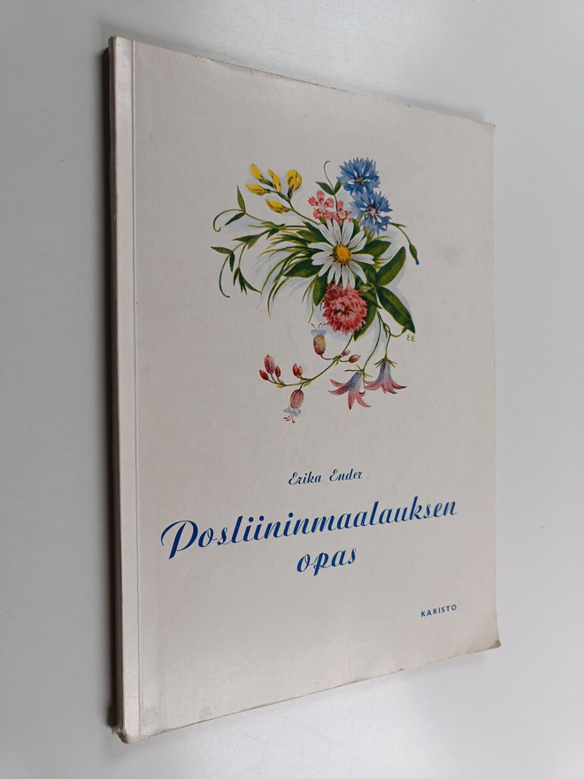 Erika Ender : Posliininmaalauksen opas