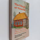 Sula Benet : The village of Viriatino : an ethnographic s... - pikkukuva 1