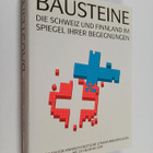 Bausteine : die Schweiz und Finnland im Spiegel ihrer Beg... - pikkukuva 1