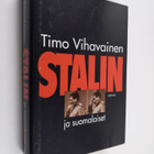 Timo Vihavainen : Stalin ja suomalaiset - pikkukuva 1
