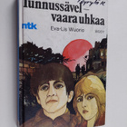 Eva-Lis Wuorio : Tunnussävel - vaara uhkaa - pikkukuva 1