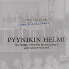 Erkki Malkavaara : Pyynikin helmi : Tampereen Pyynikin se... - pikkukuva 3
