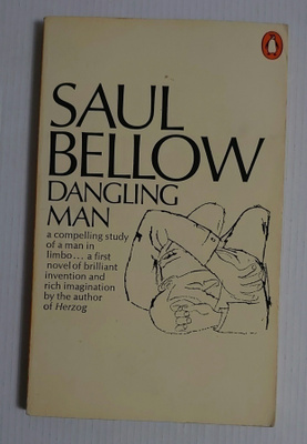 Saul Bellow - Dangling Man