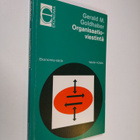 Gerald M. Goldhaber : Organisaatioviestintä - pikkukuva 1