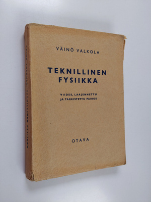 Väinö Valkola : Teknillinen fysiikka