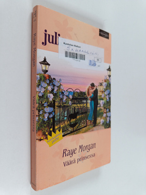 Raye Morgan : Väärä prinsessa
