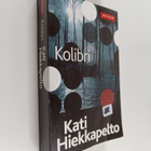 Kati Hiekkapelto : Kolibri - pikkukuva 1
