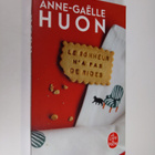 Anne-Gaelle Huon : Le bonheur n'a pas de rides - pikkukuva 1