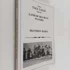Matthew Maida : True Tall Tales from the Land of Sky Blue... - pikkukuva 1