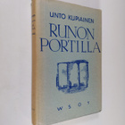 Unto Kupiainen : Runon portilla : esseitä ja tutkielmia s... - pikkukuva 1
